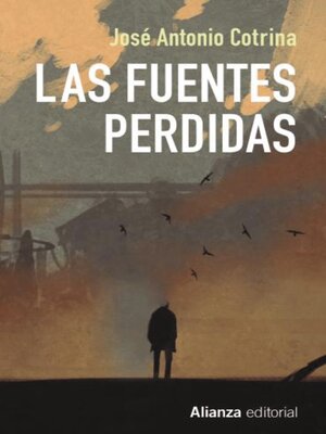 cover image of Las fuentes perdidas